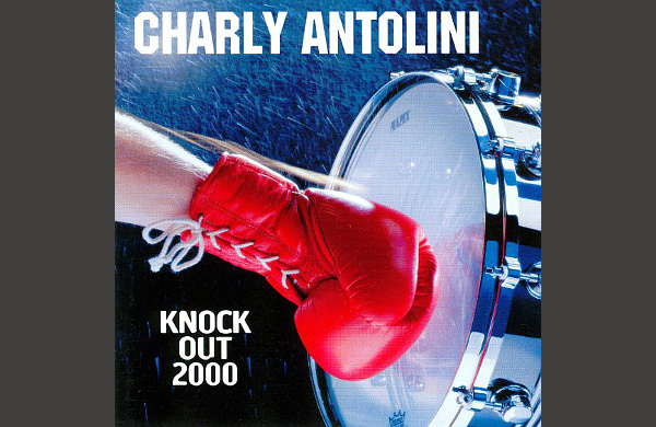 CHARLY ANTOLINI: KNOCK OUT 2000
